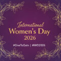International Women's Day 2026 - #GivetoGain
